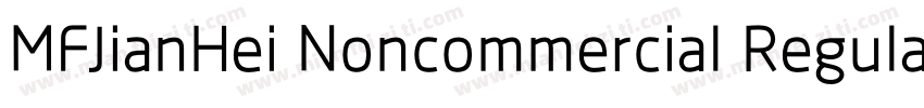 MFJianHei Noncommercial Regular字体转换